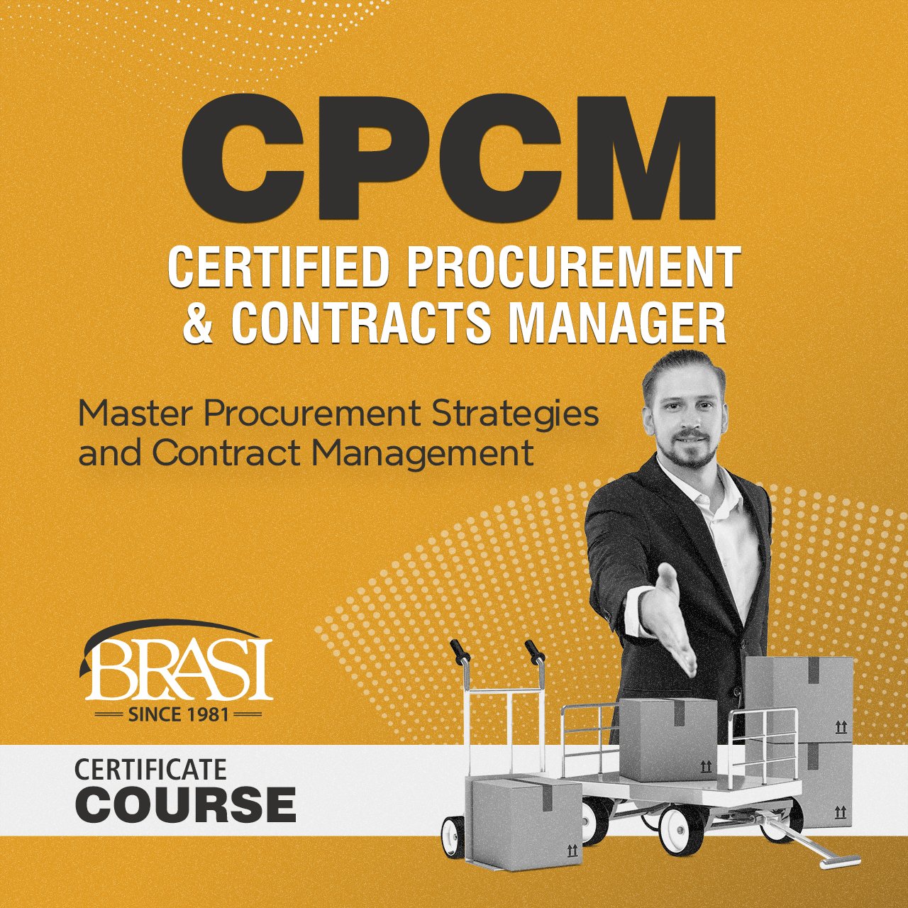 CPCM – Certified Procurement and Contracts Manager<br><p style="color:#0274BE"><strong>Choose from Instructor-led and Self-paced options.</strong></p>